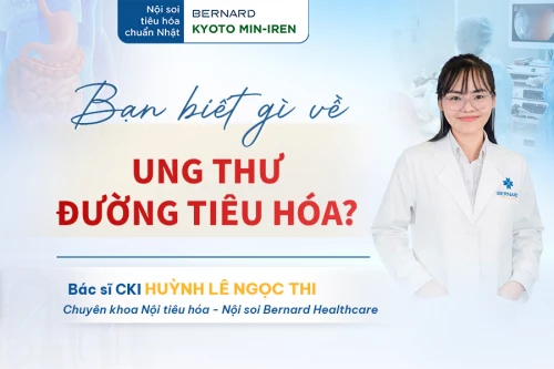 Bạn biết gì về ung thư đường tiêu hóa?